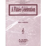 Image links to product page for A Flûtée Celebration for Flute and Piano 