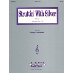 Image links to product page for Struttin' With Silver for Three Flutes