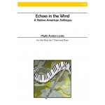 Image links to product page for Echoes in the Wind - A Native American Soliloquy for Alto Flute (or C Flute) and Piano