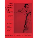 Image links to product page for The Art Of Playing The Flute, Vol 3: Resonances, Tonguing, Vibrato, Tech
