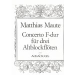 Image links to product page for Concerto in F major for Three Flutes