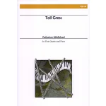 Image links to product page for Tall Grass for Flute Quartet and Piano