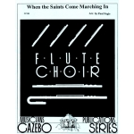 Image links to product page for When the Saints Come Marching In [Flute Choir]