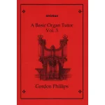 Image links to product page for A Basic Organ Tutor Vol 3