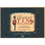 Image links to product page for The Steadfast Tin Soldier for Easy Piano