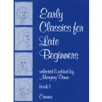 Image links to product page for Early Classics For Late Beginners Book 1