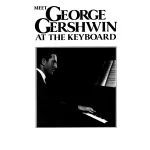 Image links to product page for Meet George Gershwin at the Keyboard
