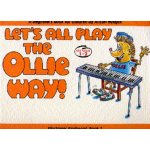 Image links to product page for Let's All Play The Ollie Way! Book 1