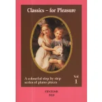 Image links to product page for Classics for Pleasure, Vol 1 for Piano