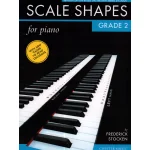 Image links to product page for Scale Shapes for Piano Grade 2 (2nd edition), Vol 2