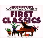 Image links to product page for John Thompson's Easiest Piano Course - First Classics