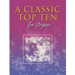 Image links to product page for A Classic Top Ten for Organ