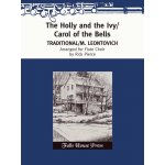 Image links to product page for The Holly and the Ivy/Carol of the Bells [Flute Choir]