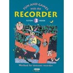 Image links to product page for Fun and Games with the Recorder Tutor Book 3 [Descant Recorder]