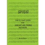 Image links to product page for Spuds! Duets for Descant and Treble Recorder