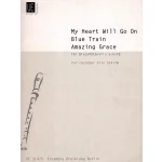 Image links to product page for My Heart Will Go On, Blue Train & Amazing Grace for Recorder Trio