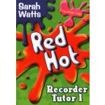 Image links to product page for Red Hot Recorder Tutor 1 [Descant Recorder] - Teacher's Book