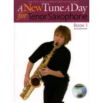 Image links to product page for A New Tune A Day for Tenor Saxophone, Book 1 (includes CD)