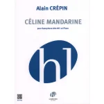 Image links to product page for Celine Mandarine for Alto Saxophone and Piano