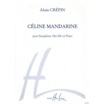 Image links to product page for Celine Mandarine for Alto Saxophone and Piano