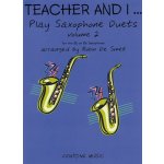 Image links to product page for Teacher and I Play Saxophone Duets, Vol 2