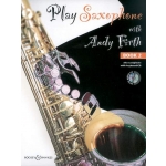 Image links to product page for Play Saxophone with Andy Firth Book 2 (includes CD)