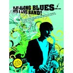 Image links to product page for Play-Along Blues With A Live Band! [Alto Sax] (includes CD)