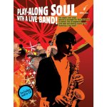 Image links to product page for Play-Along Soul With A Live Band! [Alto Sax] (includes CD)