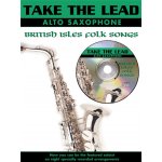 Image links to product page for Take the Lead: British Isles Folk Songs [Alto Sax] (includes CD)