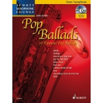 Image links to product page for Schott Saxophone Lounge: Pop Ballads [Tenor Sax] (includes Online Audio)