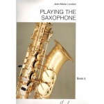 Image links to product page for Playing the Saxophone Book 2