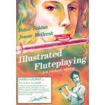 Image links to product page for Illustrated Fluteplaying (Third Edition)
