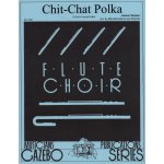 Image links to product page for Chit-Chat Polka (Tritsch-Tratsch Polka) for Flute Choir