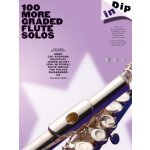 Image links to product page for Dip In: 100 More Graded Flute Solos