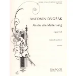 Image links to product page for Songs My Mother Taught Me for Cello and Piano, Op. 55/4
