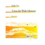Image links to product page for 'Cross the Wide Missouri