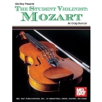 Image links to product page for The Student Violinist: Mozart