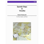Image links to product page for Spanish Steps and Vocalise for Flute, Soprano and Piano