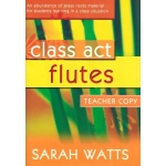 Image links to product page for Class Act 1 Flutes [Teacher Copy]