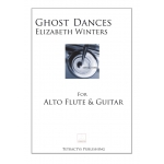 Image links to product page for Ghost Dances for Alto Flute and Guitar