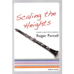 Image links to product page for Scaling the Heights: A Guide to Good Clarinet Playing