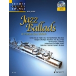 Image links to product page for Schott Flute Lounge: Jazz Ballads for Flute and Piano (includes Online Audio)