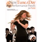 Image links to product page for A New Tune A Day for Flute: Pop Performance Pieces (includes CD)