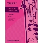Image links to product page for Musical Moments [Clarinet], Vol 2