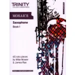 Image links to product page for Mosaics for Saxophone Book 1