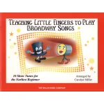 Image links to product page for Teaching Little Fingers to Play Broadway Songs