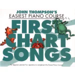 Image links to product page for John Thompson's Easiest Piano Course - First Chart Songs