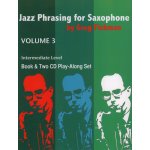 Image links to product page for Jazz Phrasing for Saxophone Vol. 3 (includes 2 CDs)