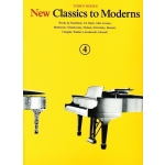 Image links to product page for New Classics to Moderns, Vol 4