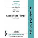 Image links to product page for Lascia Ch'io Pangia from Rinaldo [Double Reed Trio]